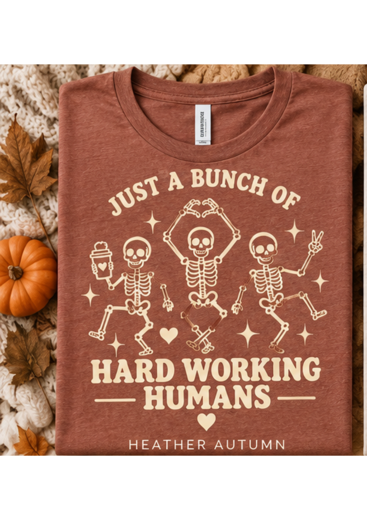 Hard Working Humans - Screen Printed Tee