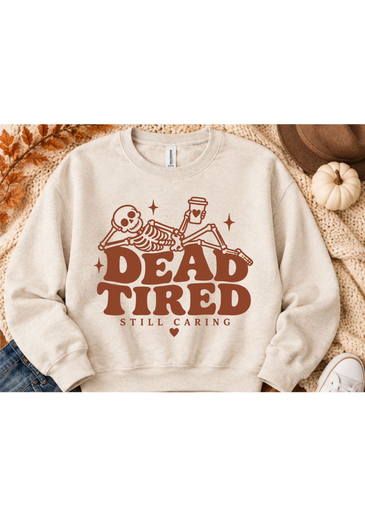 Dead Tired - Screen Printed Crewneck