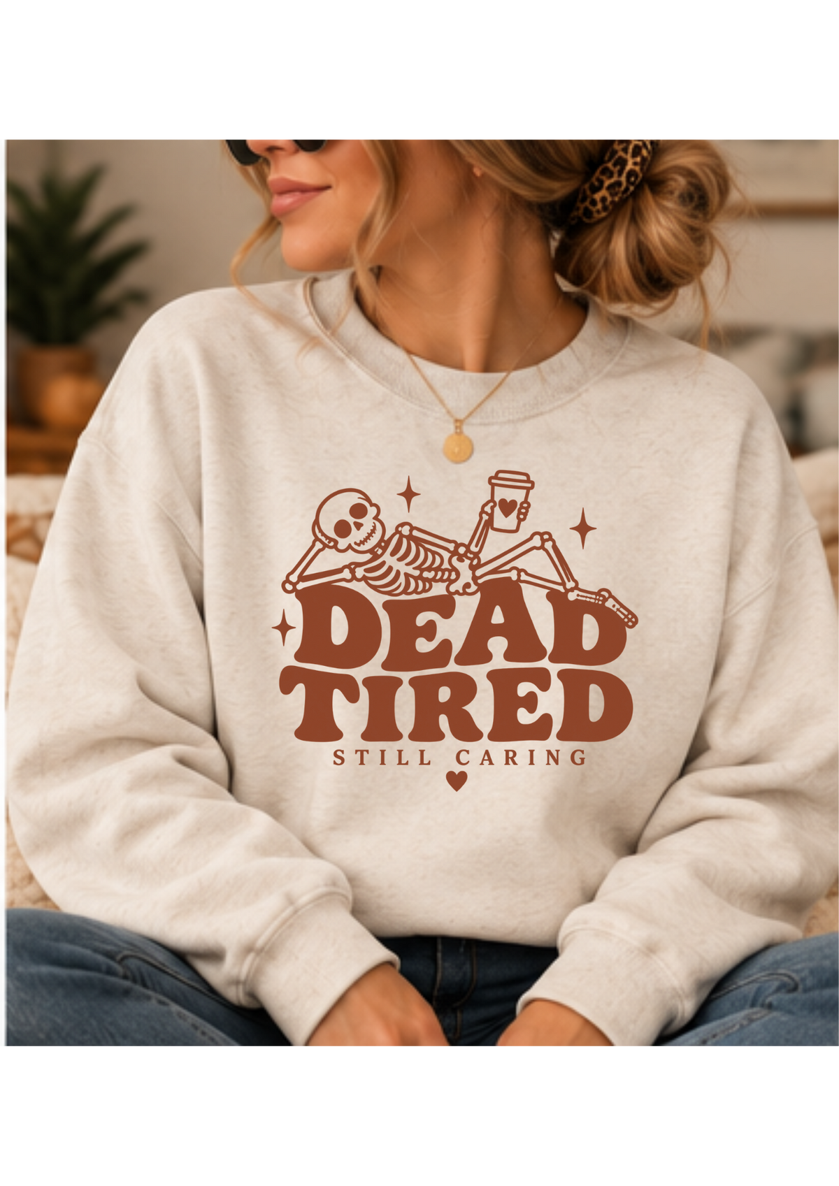 Dead Tired - Screen Printed Crewneck